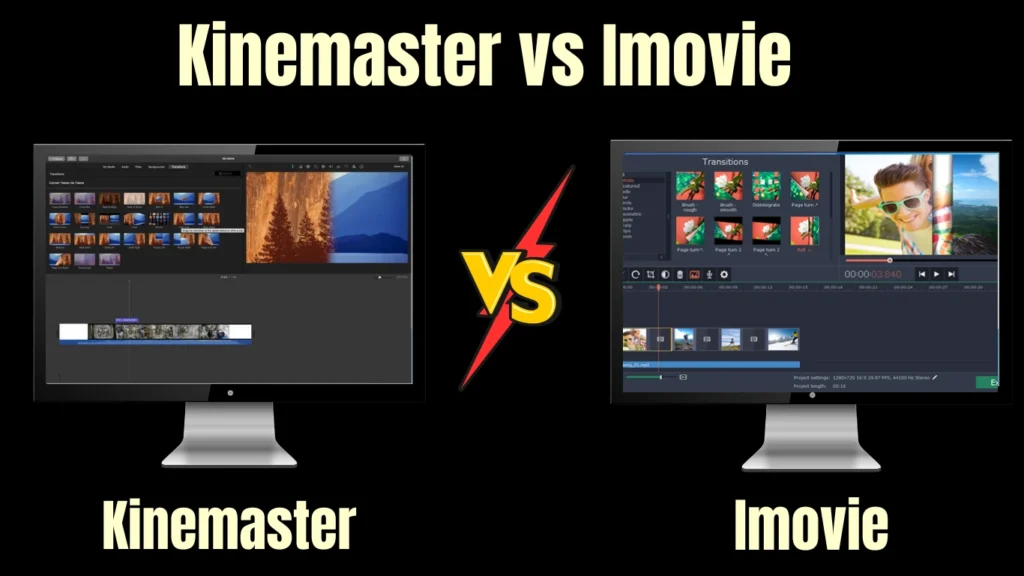 Who is Best Kinemaster Vs iMovie- 2025 2 kinemaster.vs iMovie comparison